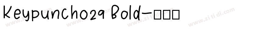 Keypunch029 Bold字体转换